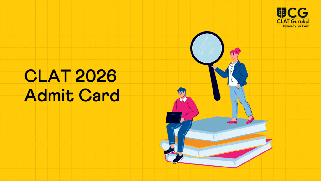 CLAT 2026 Exam Admit Card